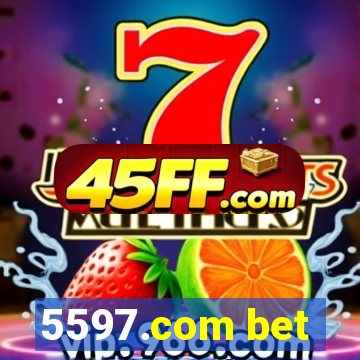 5597.com bet